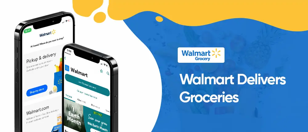Walmart Delivers Groceries